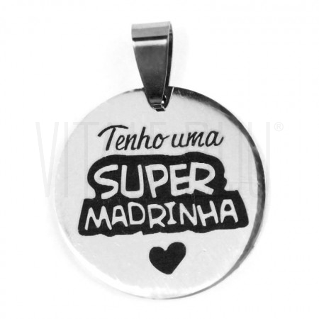 Medalha "Tenho uma Super ...
