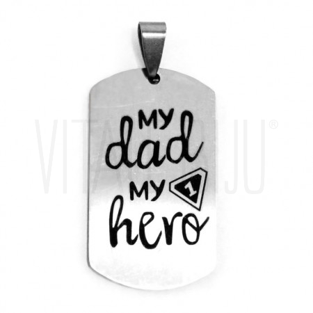 Medalha My dad My hero - aço inox
